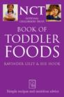 Image for NCT book of toddler foods  : simple recipes and health advice