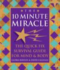 Image for The Ten Minute Miracle