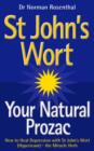 Image for St John&#39;s Wort - Your Natural Prozac