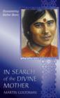 Image for In search of the divine mother