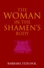Image for The Woman in the Shaman&#39;s Body