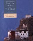 Image for The illustrated Tibetan book of the dead  : a new translation with commentary