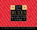 Image for The little book of rules  : how to capture the heart of Mr Right