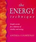 Image for The energy technique  : simple secrets for a lifetime of vitality and energy