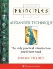 Image for Alexander Technique : The Only Introduction You&#39;ll Ever Need : Abridged