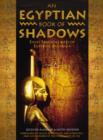 Image for An Egyptian book of shadows