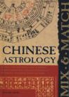 Image for Mix &amp; match Chinese astrology