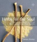 Image for Herbs for the soul  : emotional healing with Chinese and Western herbs and Bach flower remedies