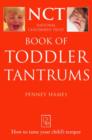 Image for NCT - Book of Toddler Tantrums