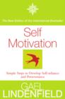 Image for Self motivation  : simple steps to develop self-reliance and perseverance