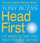 Image for Head first  : 10 ways to tap into your natural genius