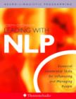 Image for Leading with NLP : Essential Leadership Skills for Influencing and Managing People