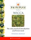Image for Wicca : The Only Introduction You&#39;ll Ever Need