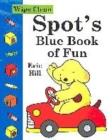 Image for Spot&#39;s Blue Book of Fun