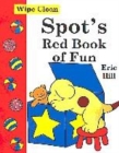 Image for Spot&#39;s Red Book of Fun