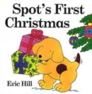 Image for Spot&#39;s First Christmas Board Book
