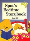 Image for Spot&#39;s bedtime storybook