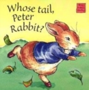 Image for Whose Tail, Peter Rabbit?