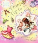 Image for From tip to toe  : a little book of fairy fashion