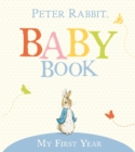 Image for My First Year : Peter Rabbit Baby Book