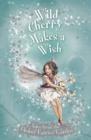 Image for Wild Cherry makes a wish