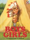 Image for Boys and girls  : a Ladybird book of childhood