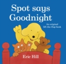 Image for Spot Says Goodnight