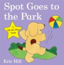 Image for Spot goes to the park  : a lift-the-flap book