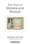 Image for The tale of Ginger and Pickles