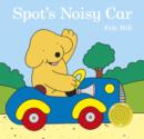 Image for Spot&#39;s Noisy Car