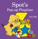Image for Spot&#39;s Pop-Up Playtime