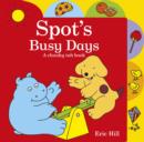Image for Spot&#39;s busy days  : a chunky tab book