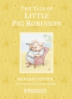 Image for The Tale of Little Pig Robinson