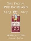 Image for The tale of Pigling Bland, 1913-2013