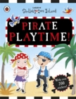Image for Pirate Playtime! A Ladybird Skullabones Island Sticker book