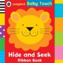 Image for Baby Touch: Hide and Seek Ribbon Book
