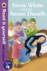 Image for Snow White and the Seven Dwarfs - Read it yourself with Ladybird : Level 4