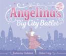 Image for Angelina&#39;s Big City Ballet