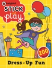 Image for Dress-Up Fun: Ladybird Stick and Play Activity Book