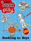 Image for Doodling for Boys: Ladybird Stick and Play Activity Book
