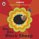 Image for Baa, Baa, Black Sheep: A Ladybird Finger Puppet Book
