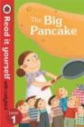 Image for The Big Pancake: Read it Yourself with Ladybird : Level 1