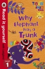 Image for Tinga Tinga Tales: Why Elephant Has a Trunk - Read it yourself with Ladybird