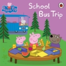 Image for Peppa Pig: School Bus Trip: School Bus Trip.