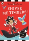 Image for Shiver Me Timbers! A Ladybird Skullabones Island Sticker book