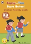 Image for Start School: A Ladybird Topsy and Tim sticker activity book