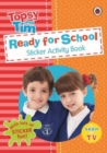Image for Ready for School: a Ladybird Topsy and Tim Sticker Activity Book