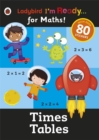 Image for Times Tables: Ladybird I&#39;m Ready for Maths sticker workbook