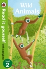 Image for Wild Animals - Read it yourself with Ladybird: Level 2 (non-fiction)