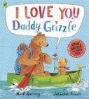 Image for I Love You Daddy Grizzle